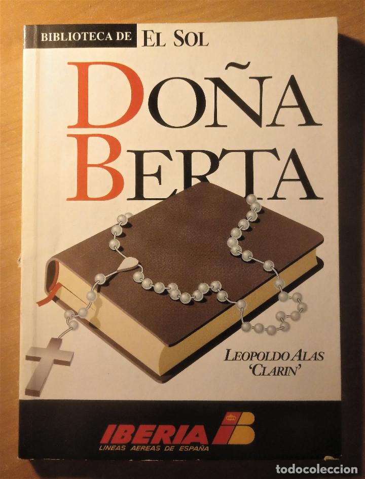Libros de segunda mano: Do&ntilde;a Berta, Clar&iacute;n, Biblioteca El Sol, 1991 - Foto 1