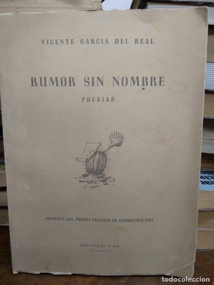 Livres d'occasion: Rumor sin nombre, Vicente Garc&iacute;a del Real. L.1405-1338