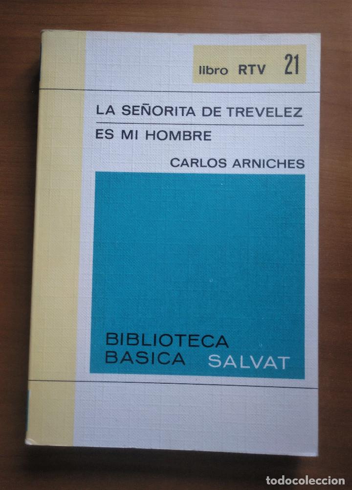 Second hand books: La Se&ntilde;orita de Trevelez, Es mi hombre, Arniches, RTV, Salvat, 1969