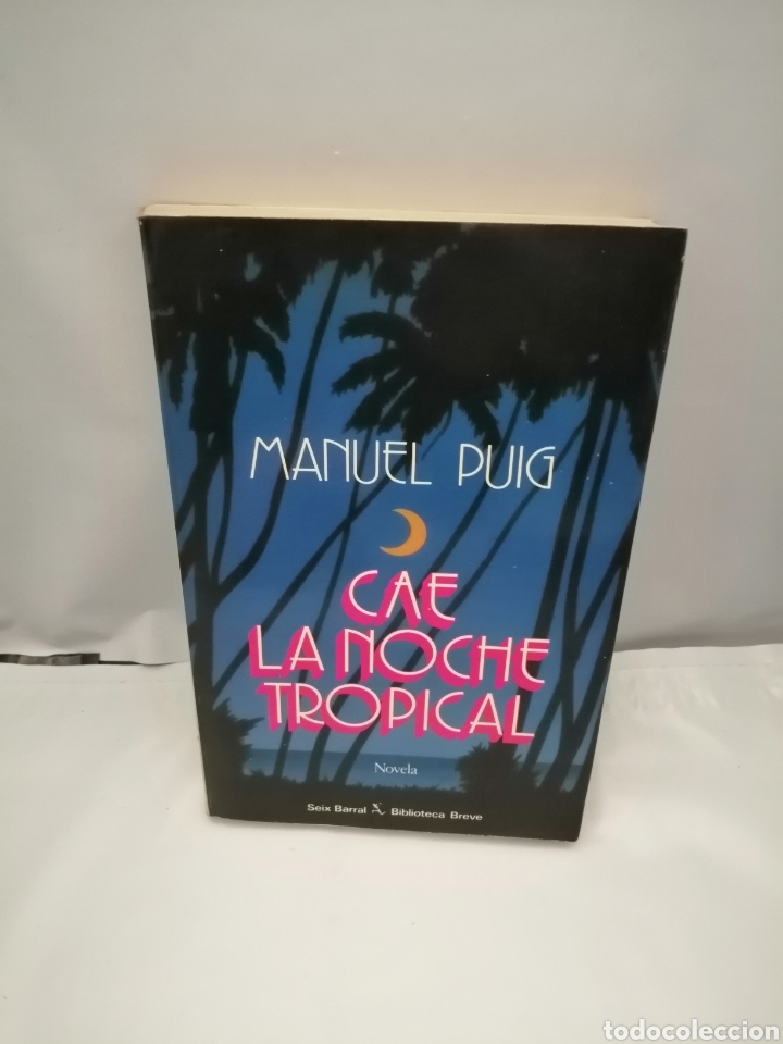 Libros de segunda mano: CAE LA NOCHE TROPICAL (PRIMERA EDICI&Oacute;N) - Foto 1