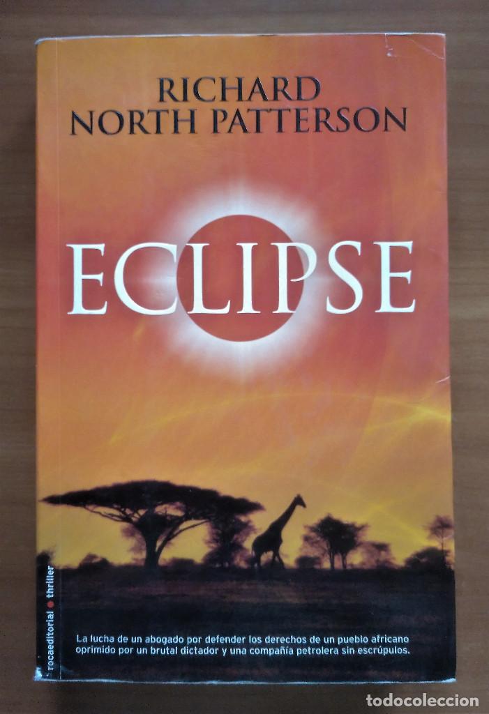 Libros de segunda mano: Eclipse, R. North Patterson, Rocaeditorial, 2010 - Foto 1