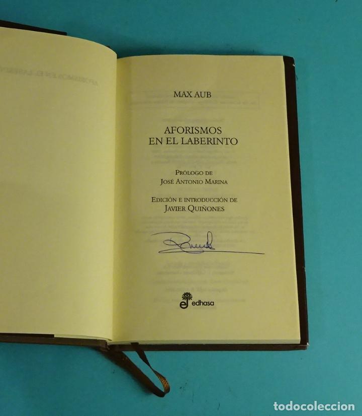 Libros de segunda mano: AFORISMOS EN EL LABERINTO. MAX AUB. EDHASA 2003 - Foto 2