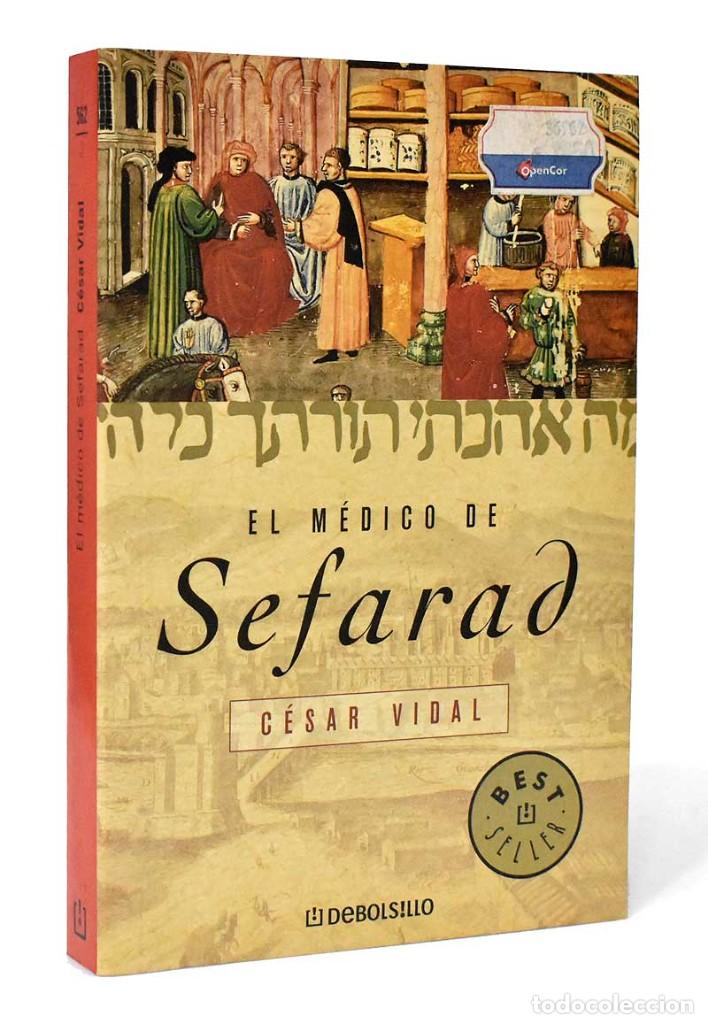 Libros de segunda mano: El m&eacute;dico de Sefarad - C&eacute;sar Vidal - Foto 1