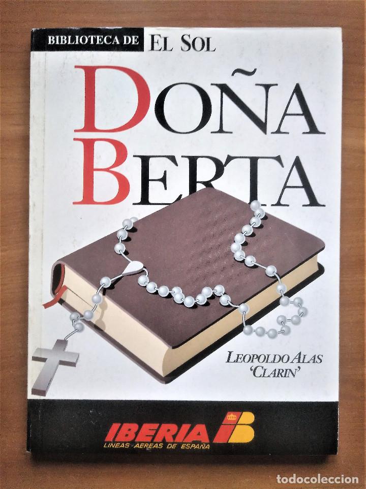 Libros de segunda mano: Do&ntilde;a Berta, Clar&iacute;n, Biblioteca El Sol, 1991 - Foto 1