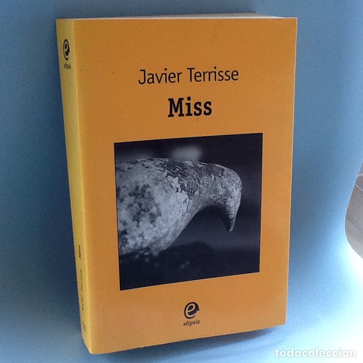 Libros de segunda mano: Javier Terrisse . Miss . Elipsis editorial - Foto 1