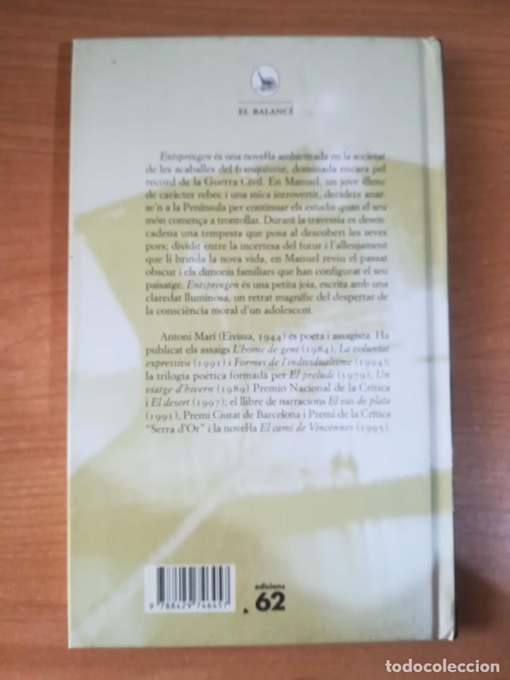 Libros de segunda mano: Entspringen - Antoni Mar&iacute; - en catal&agrave; - Foto 2