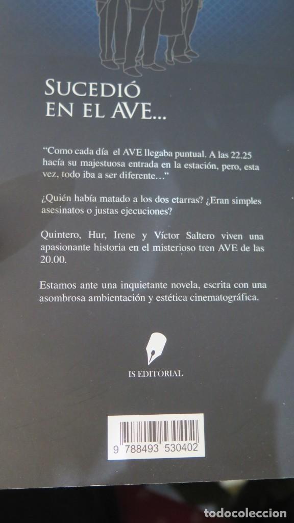 Libros de segunda mano: SUCEDIO EN EL AVE. VICTOR SALTERO - Foto 2