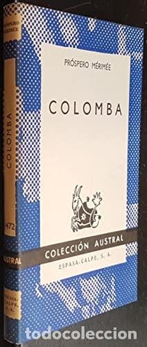 Libros de segunda mano: Colomba. Pr&oacute;spero M&eacute;rim&eacute;e - Foto 1
