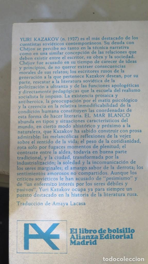 Libros de segunda mano: EL MAR BLANCO. KAZAKOV - Foto 2