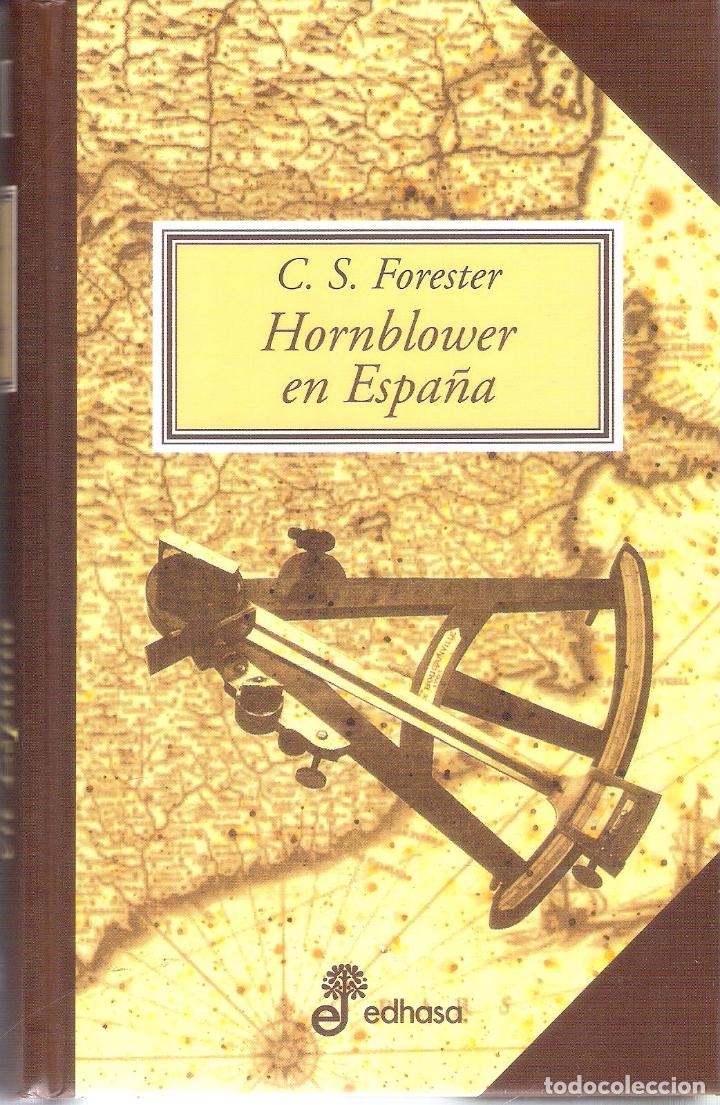 Libros de segunda mano: HORNBLOWER EN ESPA&Ntilde;A - C.S. FORESTER - Foto 1