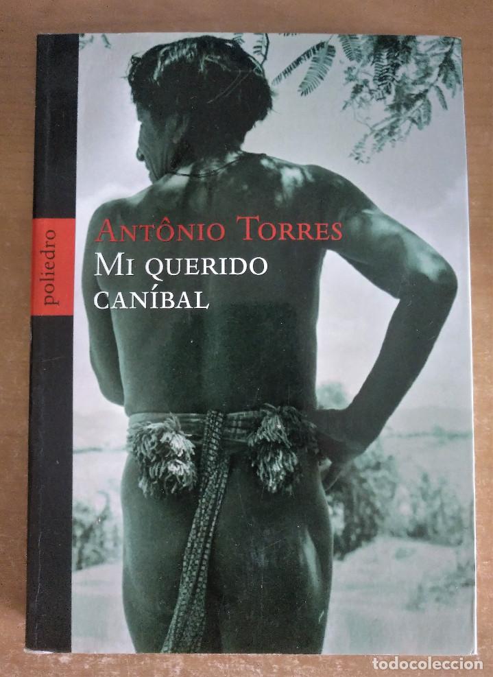 Libri di seconda mano: Mi querido Can&iacute;bal, Torres, 2004