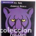 Libros de segunda mano: LOS OJOS DE LA PANTERA AMBROSE BIERCE - Foto 1