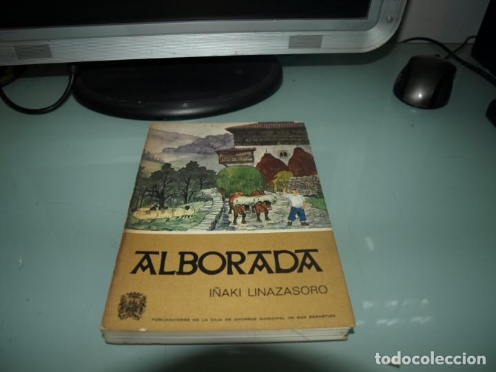 Libros de segunda mano: I&ntilde;aki Linazasoro, Alborada - Foto 1
