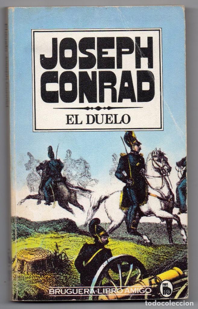 Libros de segunda mano: El duelo. Joseph Conrad - Foto 1