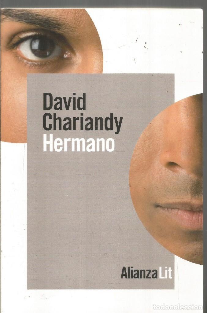 Libros de segunda mano: DAVID CHARIANDY. HERMANO. ALIANZA - Foto 1