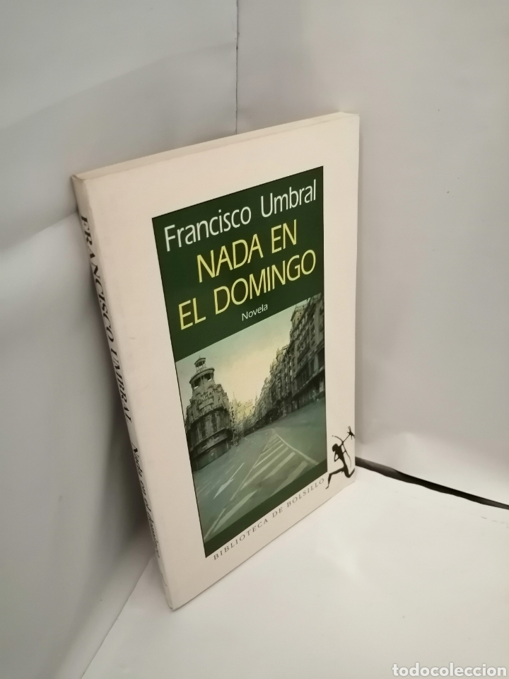 Libros de segunda mano: NADA EN EL DOMINGO (PRIMERA EDICI&Oacute;N EN BOLSILLO) - Foto 3
