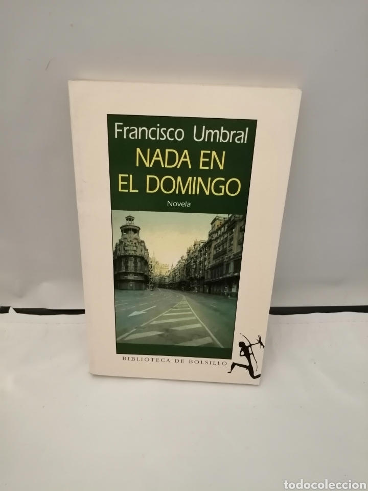Libros de segunda mano: NADA EN EL DOMINGO (PRIMERA EDICI&Oacute;N EN BOLSILLO) - Foto 1