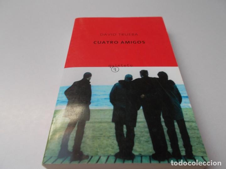 Libros de segunda mano: CUATRO AMIGOS David Trueba - Foto 1