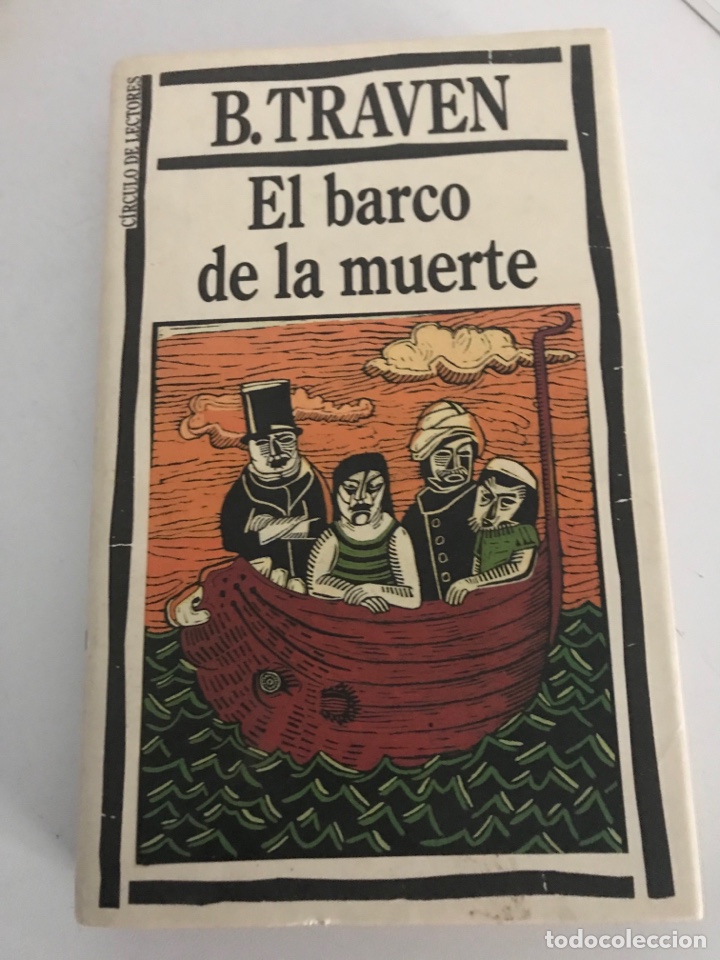 El Barco De La Muerte B .traven - Comprar En Todocoleccion - 251455480