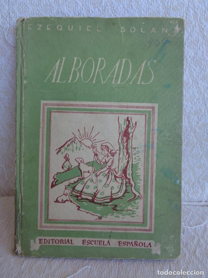 Libros de segunda mano: Alboradas, Ezequiel Solana - Foto 1