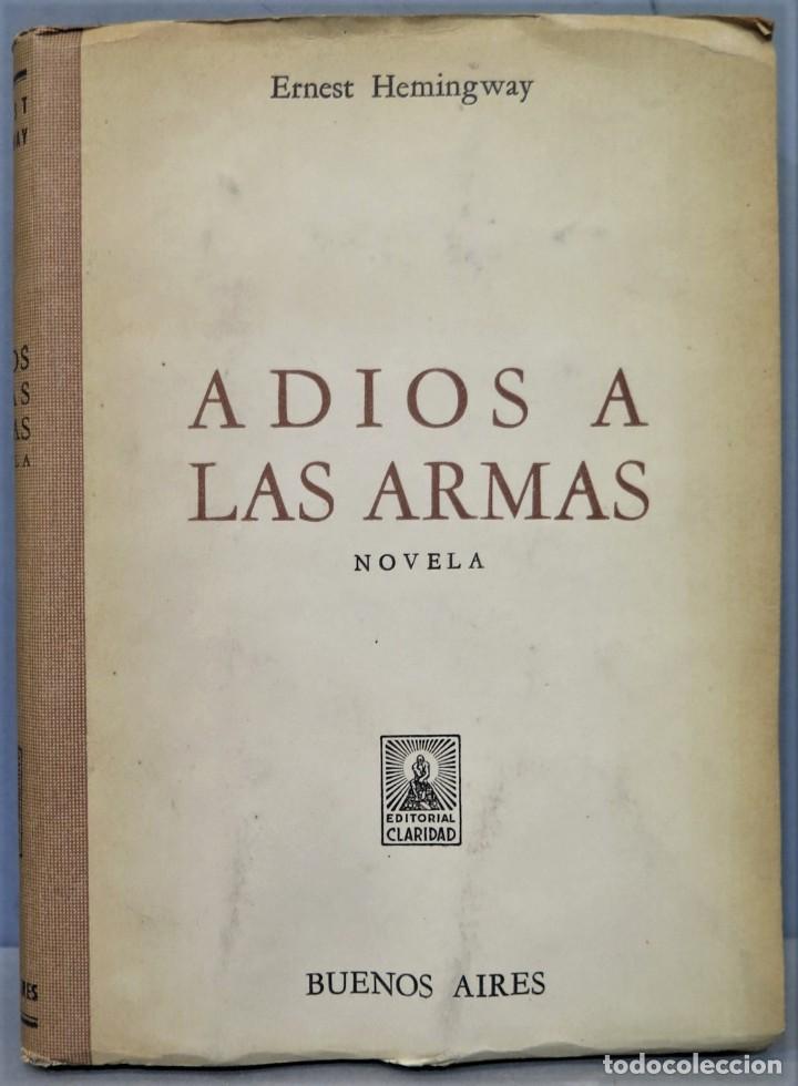 Libros de segunda mano: ADIOS A LAS ARMAS. HEMINGWAY - Foto 1