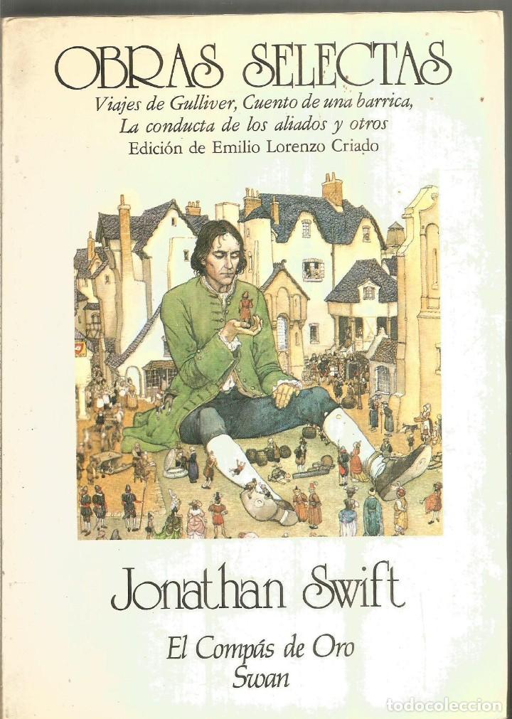 Libros de segunda mano: JONTHAN SWIFT. OBRAS SELECTAS. - Foto 1