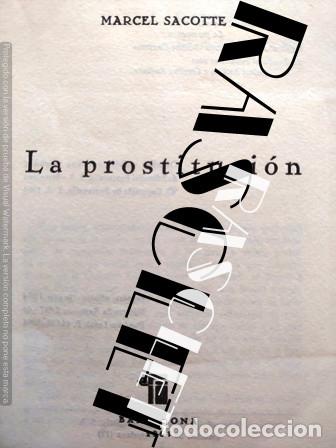 Libros de segunda mano: LA PROSTITUCI&Oacute;N - MARCEL SACOTTE - Foto 2