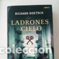 Libros de segunda mano: LOS LADRONES DEL CIELO, R. DOETSCH - Foto 1