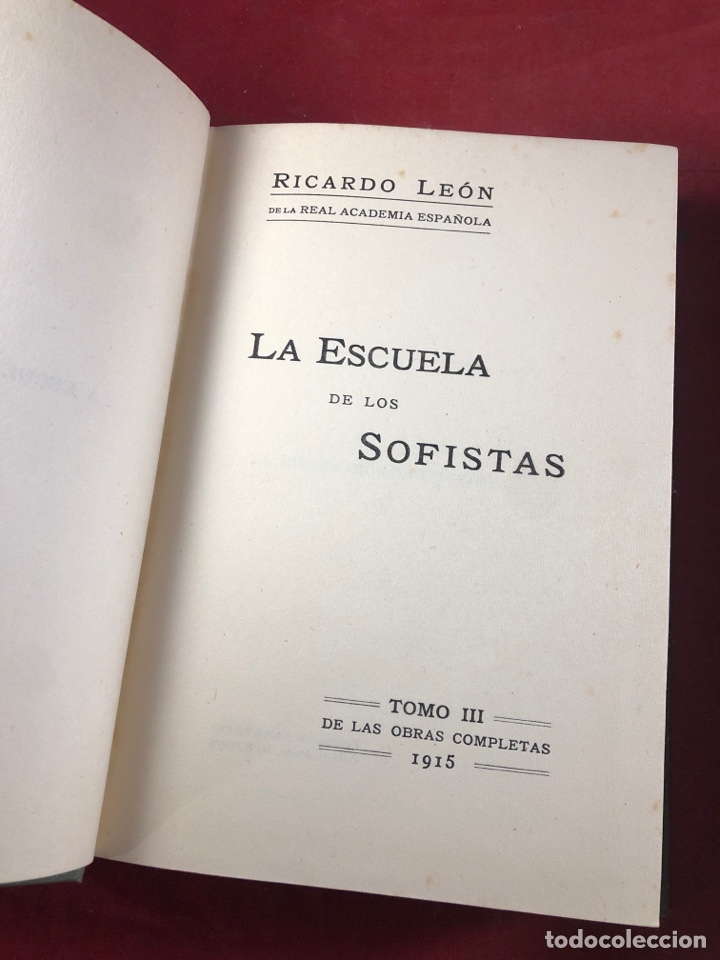 Libros de segunda mano: RICARDO LEON. LA ESCUELA DE LOS SOFISTAS Y CASTA DE HIDALGOS - Foto 4