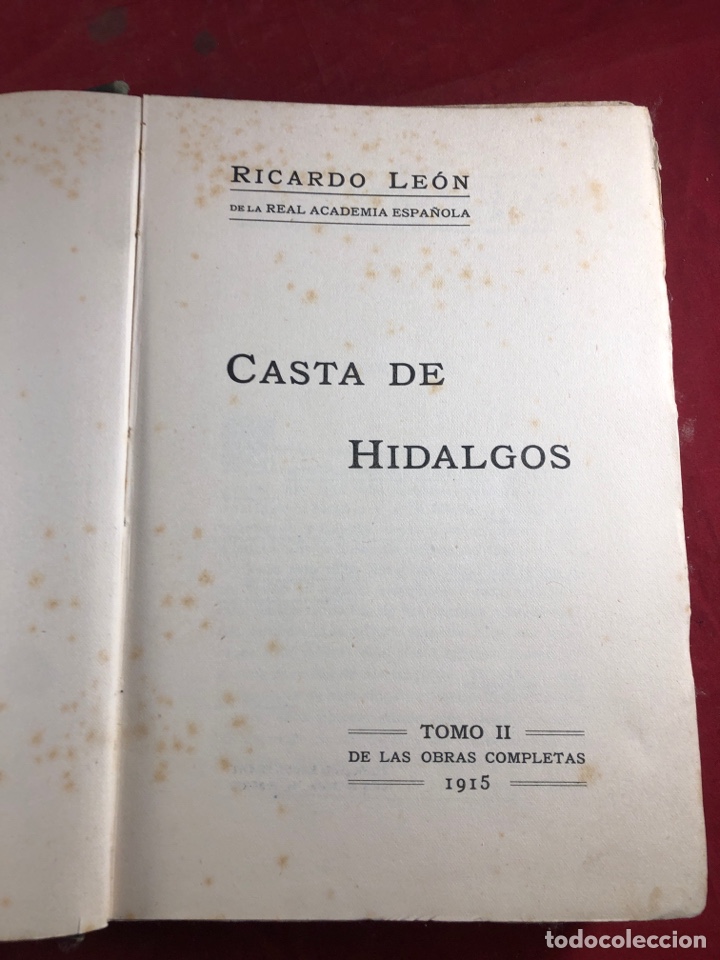 Libros de segunda mano: RICARDO LEON. LA ESCUELA DE LOS SOFISTAS Y CASTA DE HIDALGOS - Foto 6