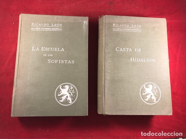Libros de segunda mano: RICARDO LEON. LA ESCUELA DE LOS SOFISTAS Y CASTA DE HIDALGOS - Foto 1