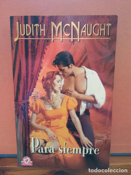 Libros de segunda mano: PARA SIEMPRE. JUDITH MCNAUGHT. EDITORIAL HARLEQUIN - Foto 1