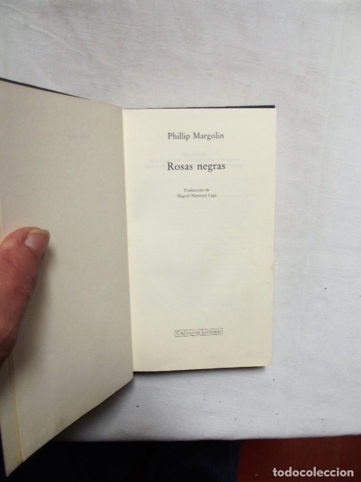 Libros de segunda mano: ROSAS NEGRAS DE PHILLIP MARGOLIN - Foto 2