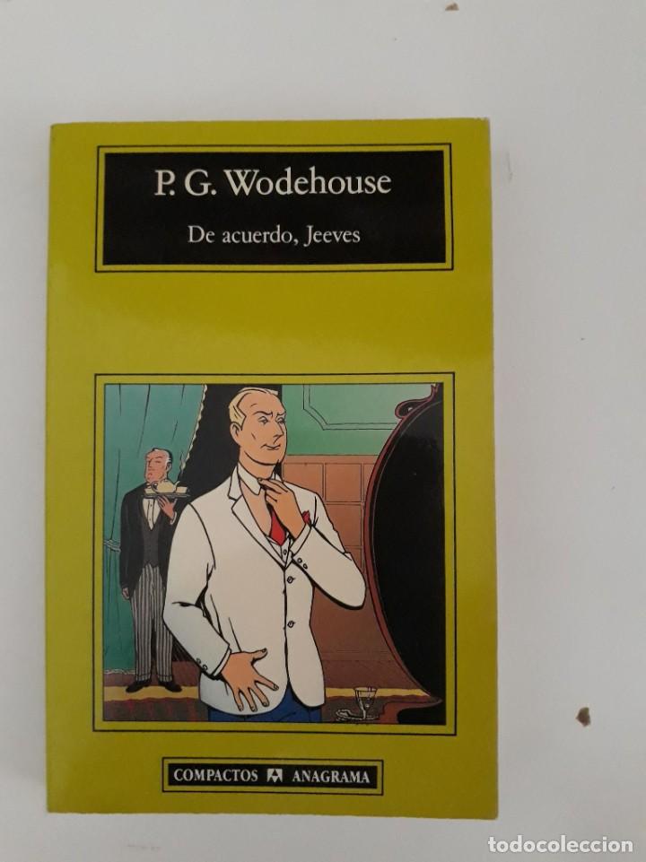 Libros de segunda mano: DE ACUERDO, JEEVES - P. G. WODEHOUSE - Foto 1