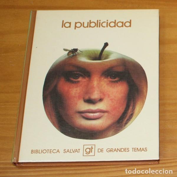 Livros em segunda m&atilde;o: BIBLIOTECA SALVAT DE GRANDES TEMAS 69 LA PUBLICIDAD. TAPA DURA 1975