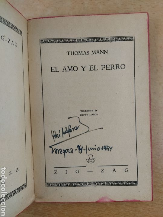 Libros de segunda mano: EL AMO Y EL PERRO / THOMAS MANN / ZIG-ZAG. 1946 - Foto 3