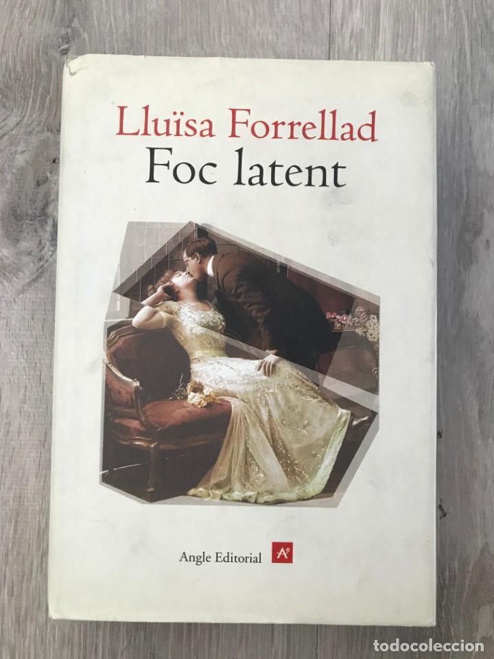 Libros de segunda mano: Foc latent. llu&iuml;sa Forrellad. Ed. Angle - Foto 1