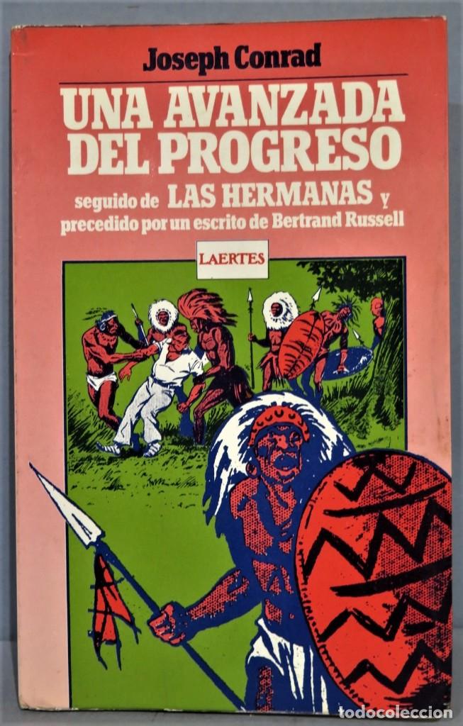 Libros de segunda mano: 1979.- UNA AVANZADA DEL PROGRESO. CONRAD. LAERTES - Foto 1