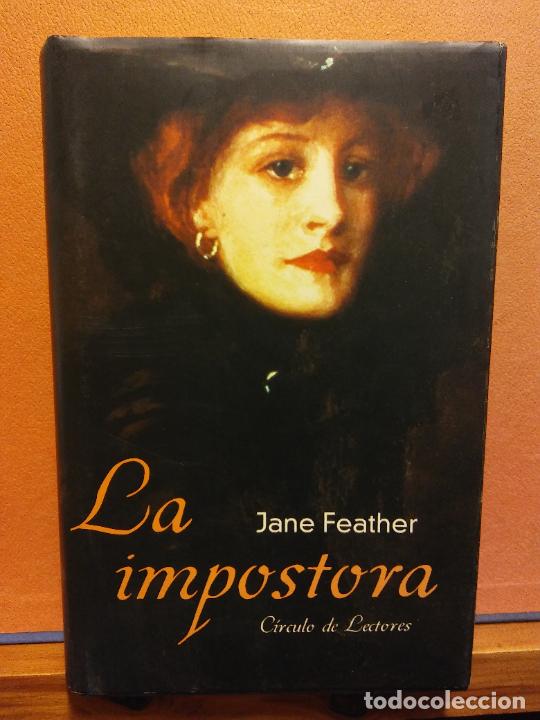 Libros de segunda mano: LA IMPOSTORA. JANE FEATHER. C&Iacute;RCULO DE LECTORES - Foto 1