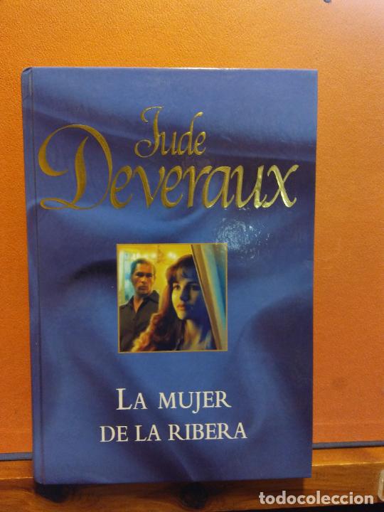 Libros de segunda mano: LA MUJER DE LA RIBERA. JUDE DEVERAUX. EDICIONES RBA - Foto 1