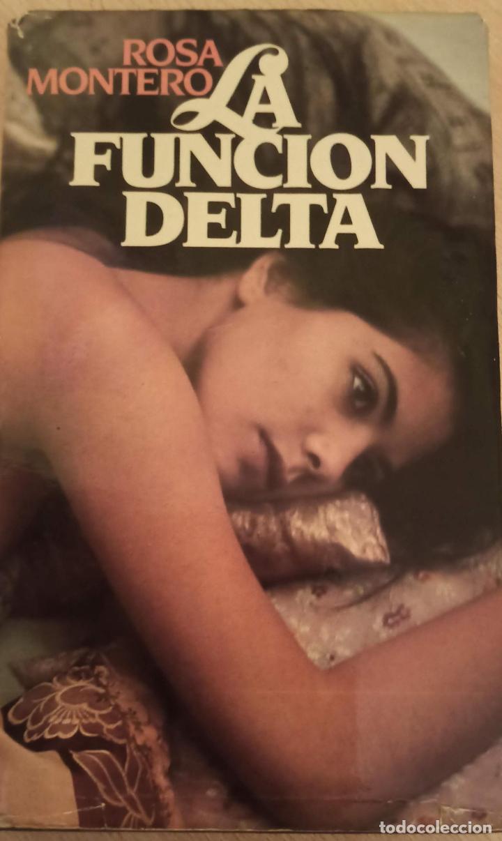 Libros de segunda mano: La funci&oacute;n delta. Rosa Montero. - Foto 1
