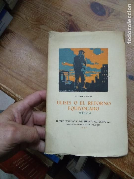 Gebrauchte B&uuml;cher: Ulises o el retorno equivocado, Salvador S. Monz&oacute;. L.7539-1012
