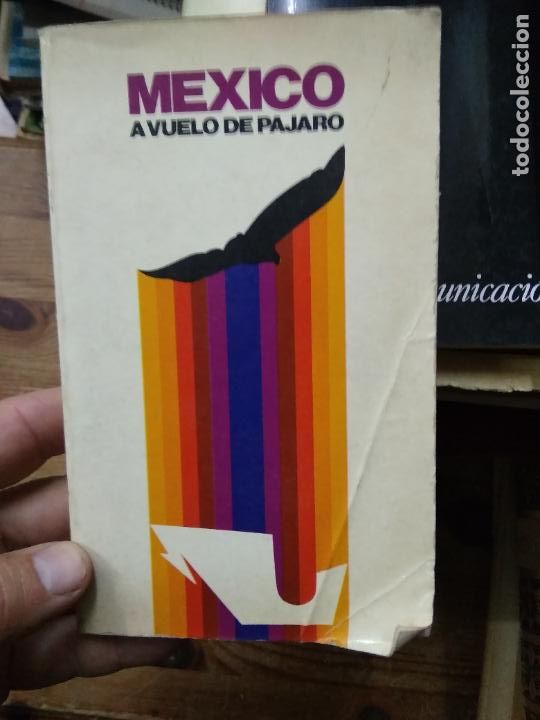 Gebrauchte B&uuml;cher: M&eacute;xico a vuelo de p&aacute;jaro. L.7539-1034