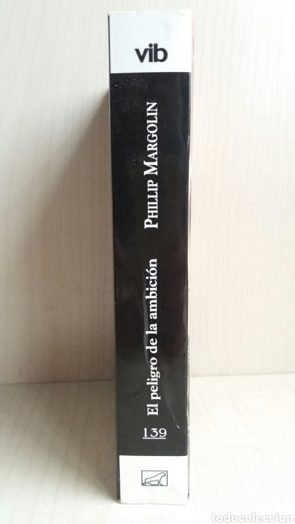 Libros de segunda mano: El poder de la ambici&oacute;n. Phillip Margolin. Javier Vergara Editor, 2000. - Foto 2