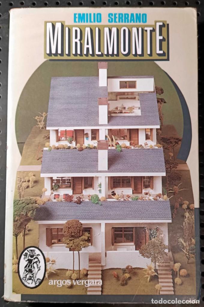 Libros de segunda mano: Libro: Miralmonte de Emilio Serrano, 1983 - Foto 1