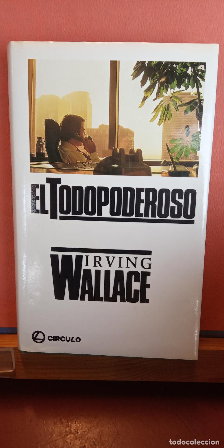 Libros de segunda mano: EL TODOPODEROSO. IRWING WALLACE. CIRCULO DE LECTORES. - Foto 1