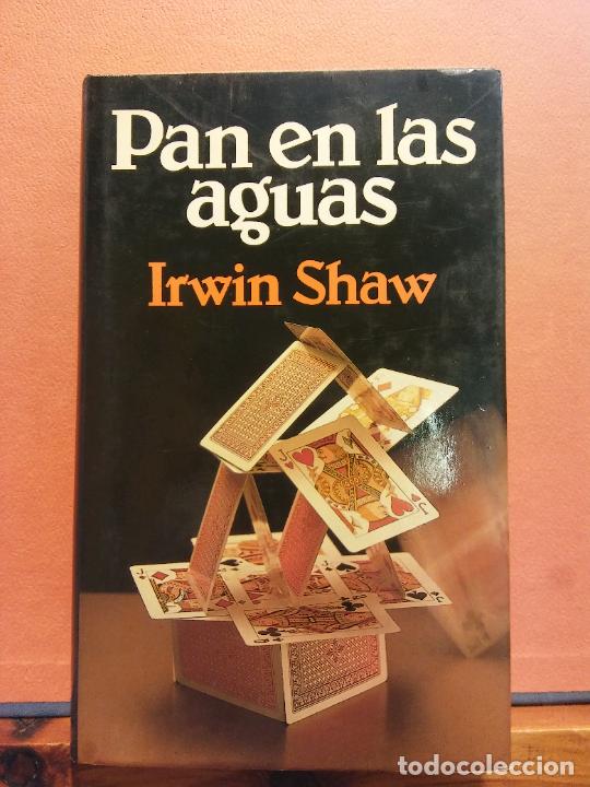 Libros de segunda mano: PAN EN LAS AGUAS. IRWIN SHAW. C&Iacute;RCULO DE LECTORES - Foto 1