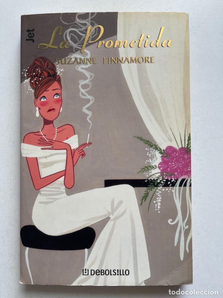 Libri di seconda mano: La Prometida Suzanne Finnamore Ed. Debolsillo 2002
