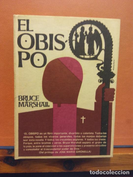 Libros de segunda mano: EL OBISPO. BRUCE MARSHALL. EDICIONES AURA - Foto 1