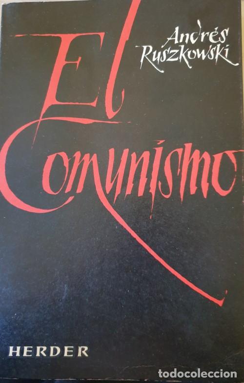 Libros de segunda mano: EL COMUNISMO. - RUSZKOWSKI, Andres. - Foto 1